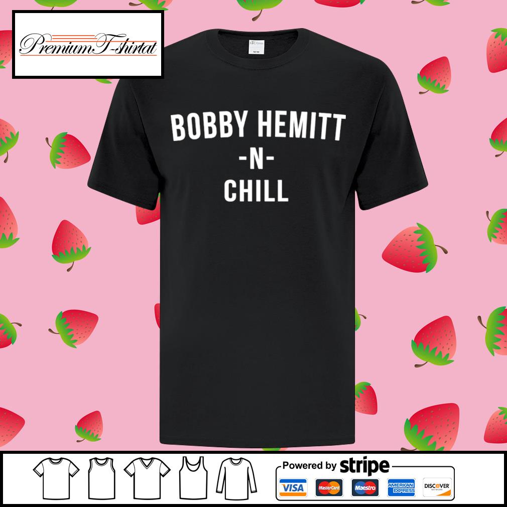 Bobby Hemmitt N Chill Y'all Alright Shirt
